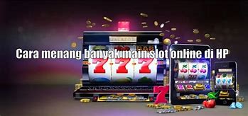 Cara Menang Banyak Di Game Slot Online 2024 Terbaru Indonesia