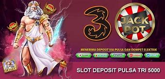 Situs Slot Pulsa Tri Tanpa Potongan